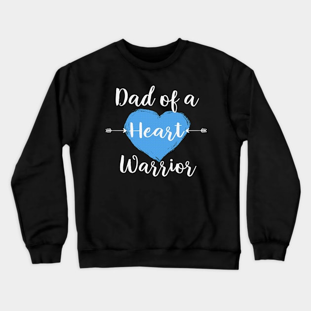 Dad Of a Heart Warrior Trisomy 18 Awareness Light Blue Ribbon Warrior Support Survivor Crewneck Sweatshirt by celsaclaudio506